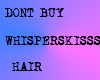 Whisperkisss's Hair
