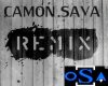 Camon Sava - REMIX