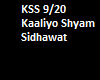 Kaaliyo Shyam Sidhawat