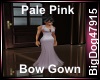 ]BD]PalePinkBowGown
