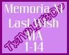 |MEMORIA-Last Wish|