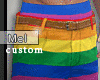 Mel*Rainbow  Shorts