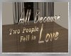 Two People Fell In Love