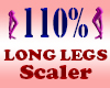 Long Legs Resizer 110%