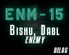 Bishu - Enemy