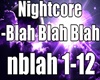 Nightcore-Blah Blah Blah