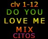 DO YOU LOVE ME MIX