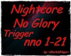 Nightcore - No Glory
