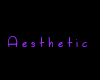 A e s t h e t i c