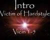 Hardstyle Victim Intro