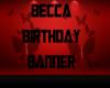 ♥K Becca Bday Banner