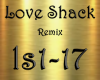 Love Shack Remix