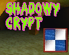 Shadowy Crypt