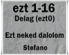 Ezt neked dalolom