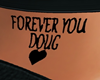 Tatto Doug Forever