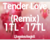 Tender Love (Remix)