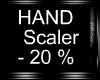 HAND Scaler Size