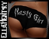 Nasty Girl Shorts