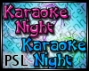 PSL Karaoke Night Enhanc