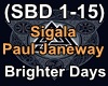 Sigala - Brighter Days