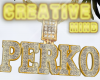 [CM] Perko's Gold Bling