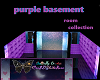 purple basement