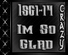 Im So Glad