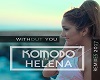 KOMODO feat. HELENA