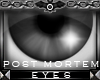 †OD†Post Mortem Eyes