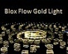 Blox Flow Gold Light