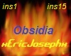 insidious  obsidia