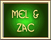 MEL & ZAC