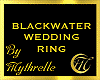 BLACKWATER WEDDING RING