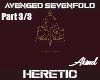 Avenged - Heretic p3