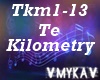 TE KILOMETRY