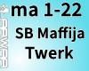 L* SB Maffija-Twerk