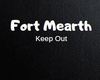 Fort Mearth!