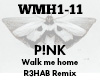Pink Walk me home rmx