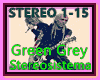 Stereosistema-Green Grey