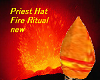 Priest Hat Fire new
