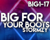 STORMZY - BIG FOR BOOTS