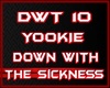 Yookie-Down WithThe Sick