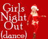 Girls Night Out - dance