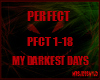 My Darkest Days Perfect