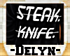 *D* cook.steak.knife