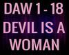 DEVIL IS A WOMAN