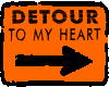 detour to my heart sign