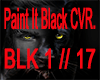 !!-Paint It Black CVR.-!