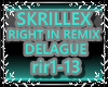 SKRILLEX right in remix