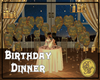 [BM]Birthday Dinner